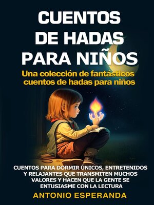 cover image of CUENTOS DE HADAS PARA NIÑOS Una colección de fantásticos cuentos de hadas para niños.
